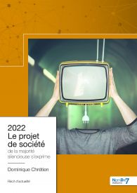 2022 – Le projet de société