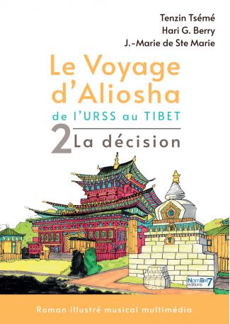 Le voyage d'Aliosha - Tome 2 La décision