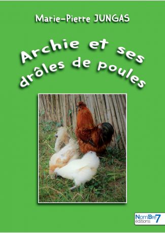 Archie et ses drôles de poules