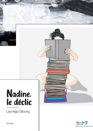 Nadine, le déclic