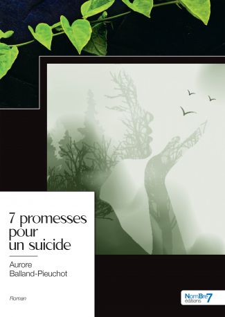 7 promesses pour un suicide