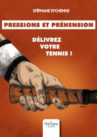 Pressions et préhension : délivrez votre tennis