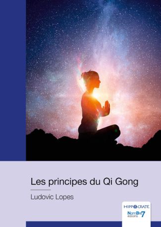 Les principes du Qi Gong