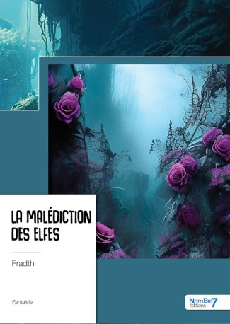 La malédiction des elfes