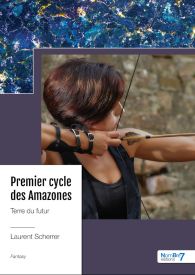 Premier cycle des Amazones - Tome 2 - Terre du futur