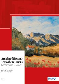 Anselme-Giovanni-Lescoube & Cuscus - Tome I