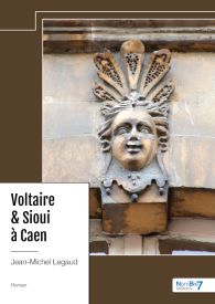 Voltaire & Sioui à Caen