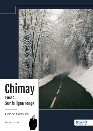 Sur la ligne rouge - Chimay - Tome 1