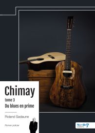 Du blues en prime - Chimay - Tome 3