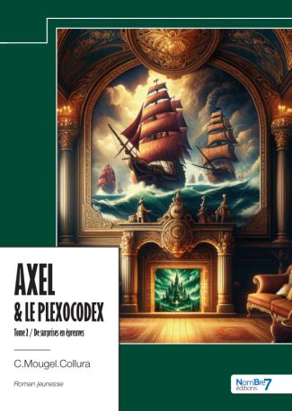 AXEL & LE PLEXOCODEX – Tome II