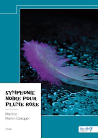 Symphonie noire pour plume rose