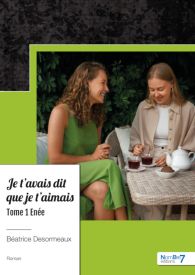 Je t'avais dit que je t'aimais - Tome 1