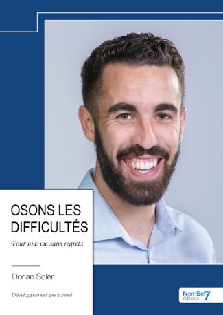 Osons les difficultés