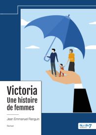 Victoria - Une histoire de femmes