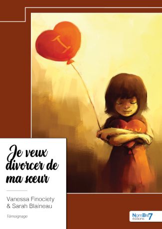 Je veux divorcer de ma sœur