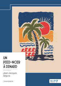 Un pied-noir à Dinard