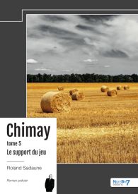 Le support du jeu - Chimay - Tome 5