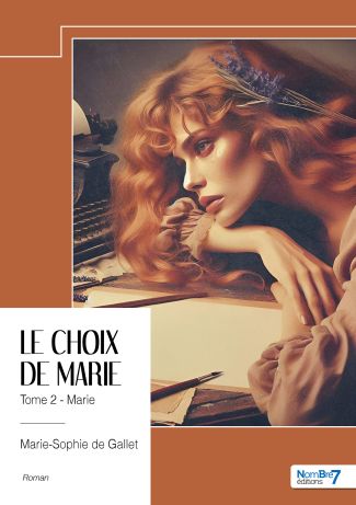 Le choix de Marie - Tome 2 Marie