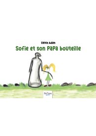 Sofie et son papa bouteille