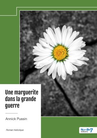 Une marguerite dans la grande guerre