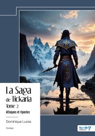 La Saga de Tickaria - Tome 2