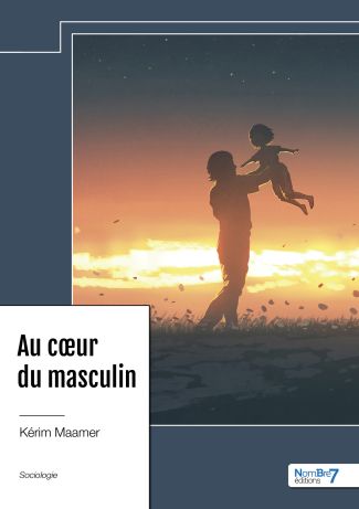 Au cœur du masculin