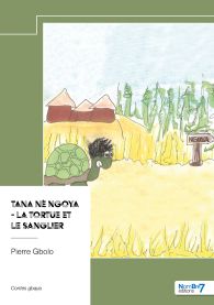 Tana nè Ngoya - La tortue et le sanglier