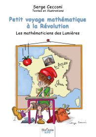 Petit voyage mathématique à la Révolution