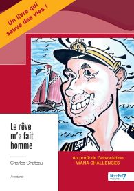 Le rêve m'a fait homme