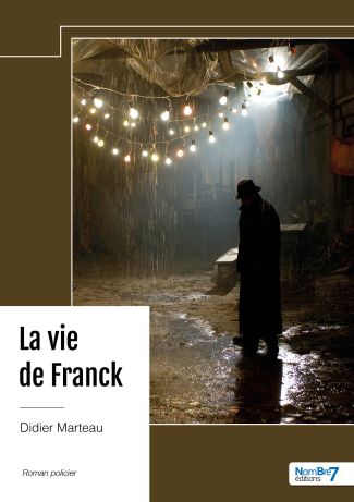 La vie de Franck