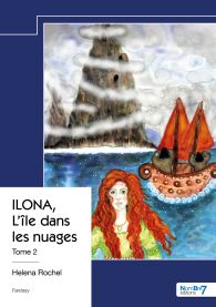 ILONA, L'île dans les nuages - Tome 2