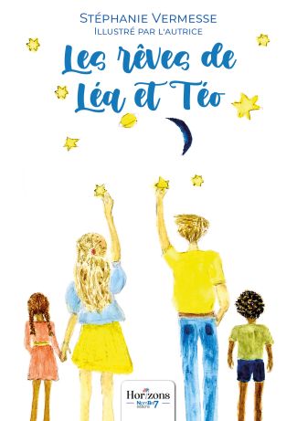 Les rêves de Léa et Téo - Lea and Teo‘s dreams