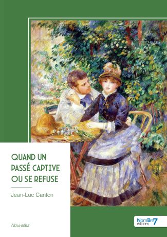 Quand un passé captive ou se refuse