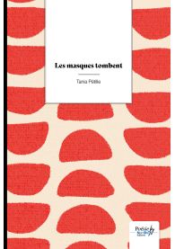 Les masques tombent
