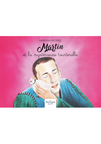 Martin et la mystérieuse tourterelle