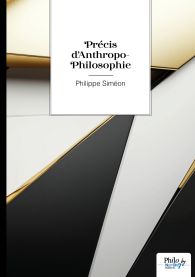 Précis d’Anthropo-Philosophie