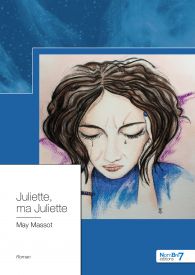 Juliette, ma Juliette