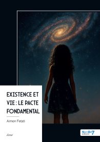Existence et Vie : Le Pacte Fondamental