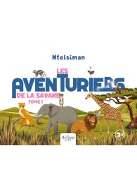 Les Aventuriers de la savane