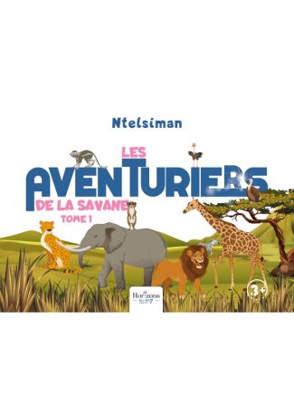 Les Aventuriers de la savane