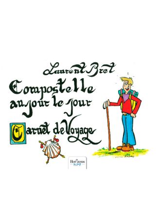 Compostelle au jour le jour