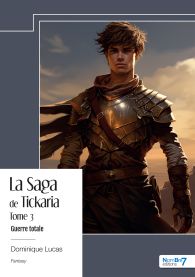 La Saga de Tickaria - Tome 3