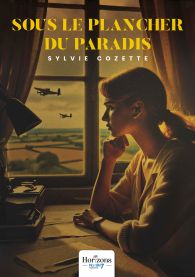 Sous le plancher du Paradis