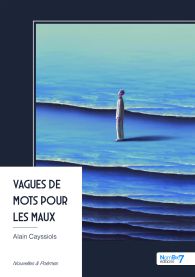 Vagues de mots pour les maux