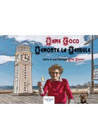 Dame Coco remonte La Pendule