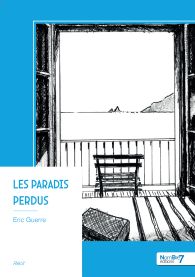 Les paradis perdus