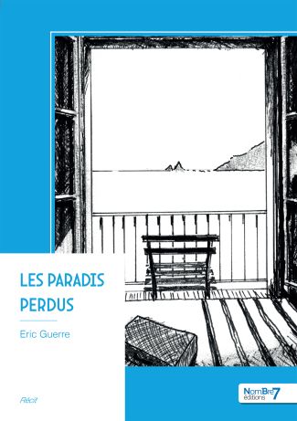 Les paradis perdus