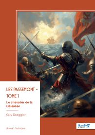 Les Passemont - Le chevalier de la Galéasse - Tome 1
