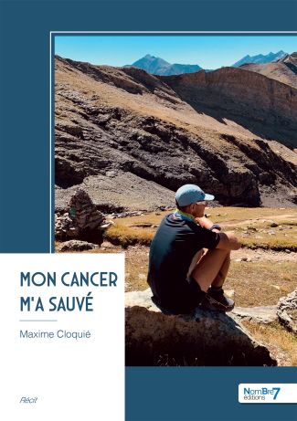 Mon cancer m'a sauvé