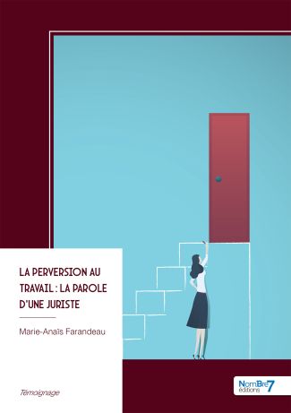 La perversion au travail : la parole d'une juriste